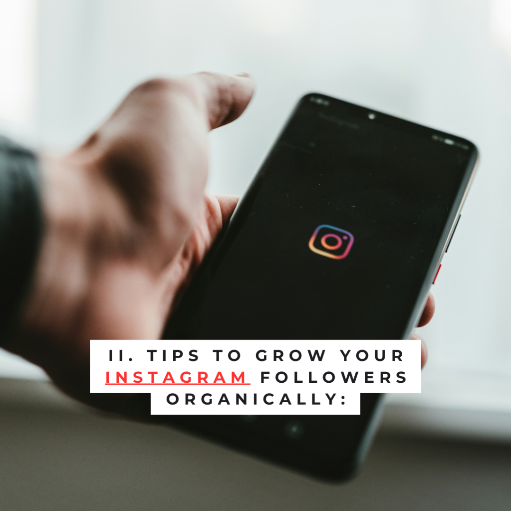 Tips to Grow Your Instagram Followers Organically