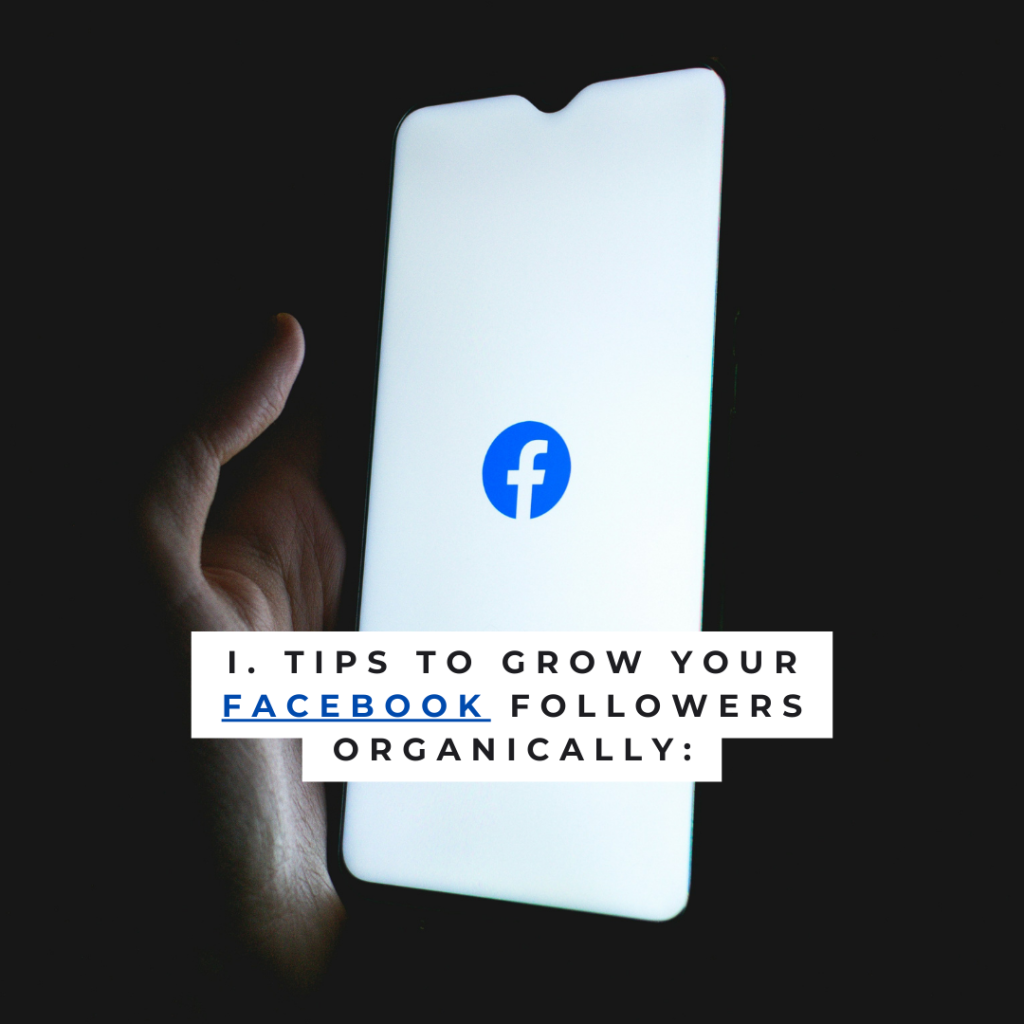 Tips to Grow Your Facebook Followers Organically